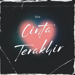 Cinta Terakhir