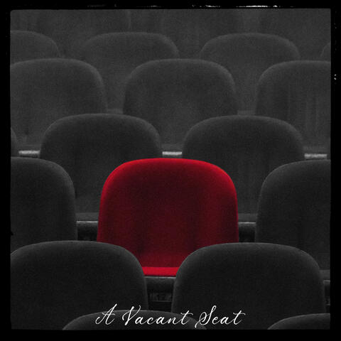 A Vacant Seat