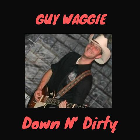 Down N' Dirty
