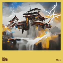 Rise