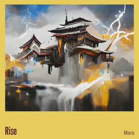 Rise