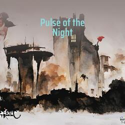 Pulse of the Night