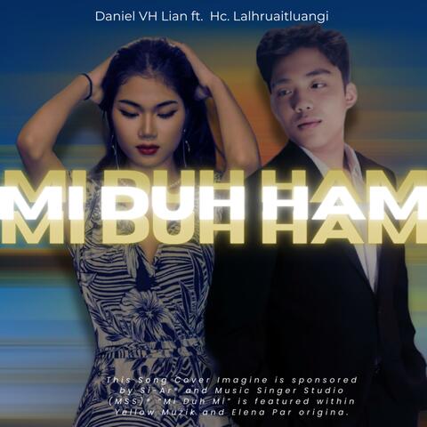 Mi Duh Ham