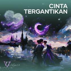Cinta tergantikan