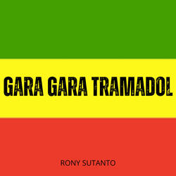 Gara gara tramadol
