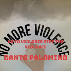 No to ViOLENCE stop the violence
