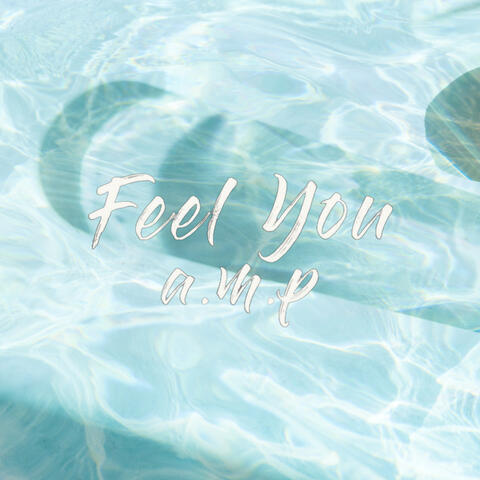 Feel you