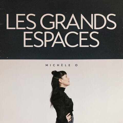 Les grands espaces