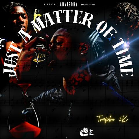 Just A Matter Of Time