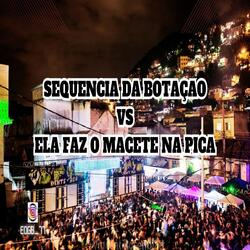 SEQUENCIA DA BOTAÇAO VS ELA FAZ O MACETE NA PICA