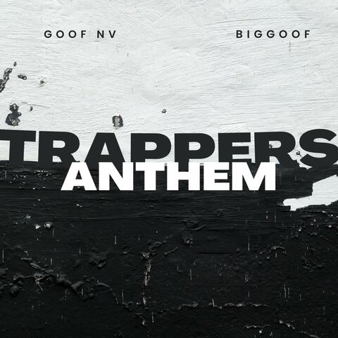 Trappers Anthem