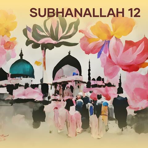 Subhanallah 12