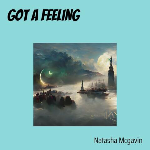 Got A Feeling