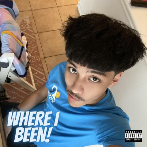 Where I Been!