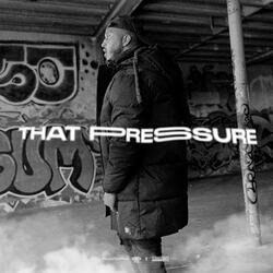 That Pressure
