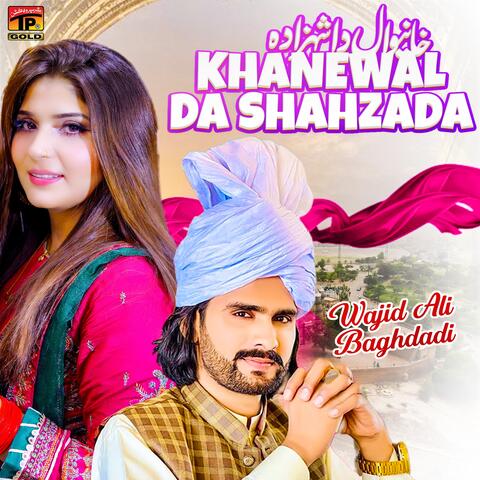 Khanewal da Shahzada