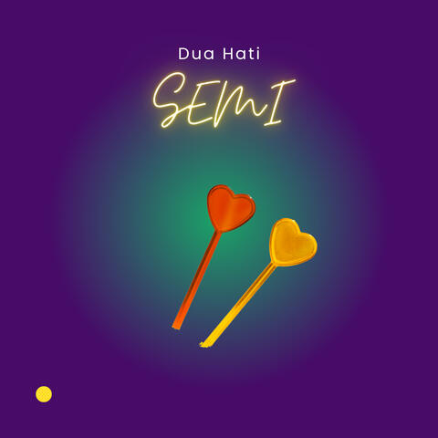 DUA HATI