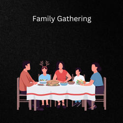 Family Gathering