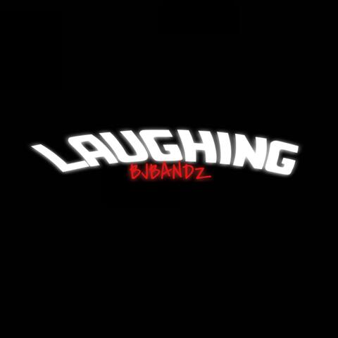 Laughing