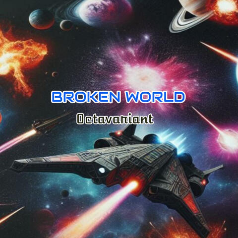 BROKEN WORLD