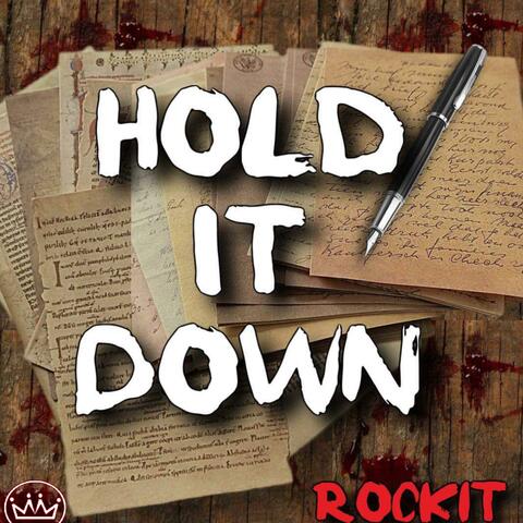 Hold It Down