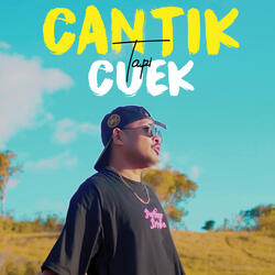 Cantik Tapi Cuek
