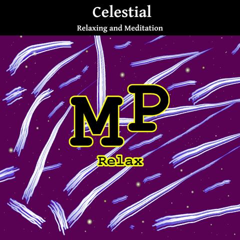 Celestial (Relaxing and Meditation)