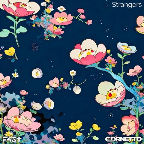 Strangers