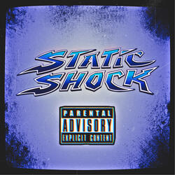 STATIC SHOCK