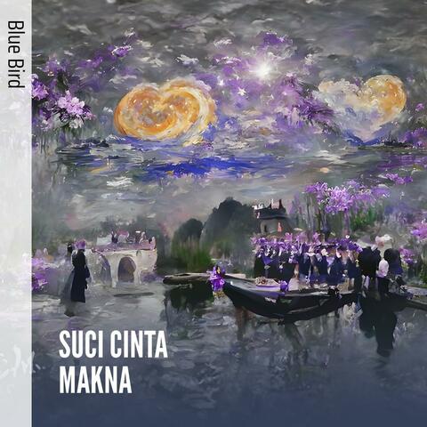 SUCI CINTA MAKNA