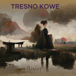 Tresno kowe