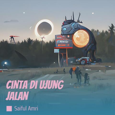 cinta di ujung jalan