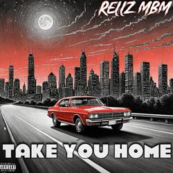 Take You Home