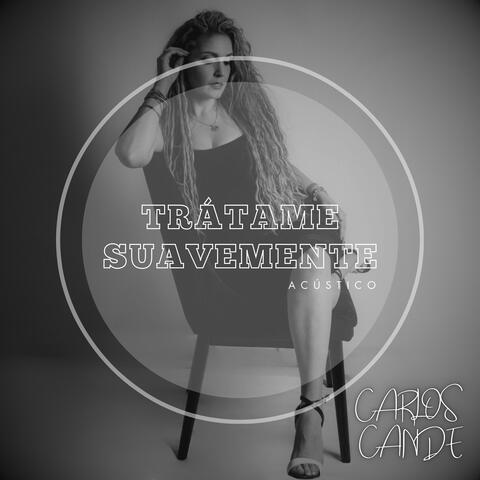 Trátame Suavemente