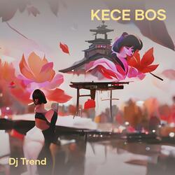 Kece Bos