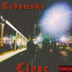 Close