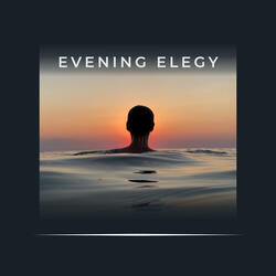 Evening Elegy