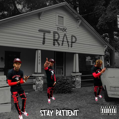 Stay Patient