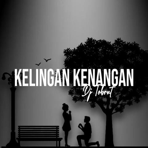 Kelingan Kenangan