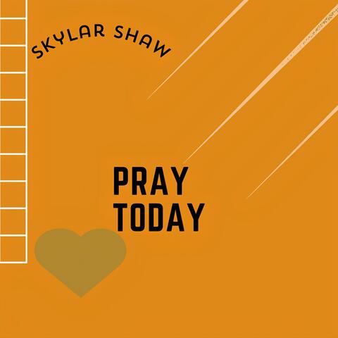 Pray Today