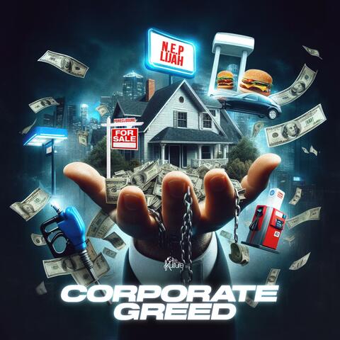CORPORATE GREED