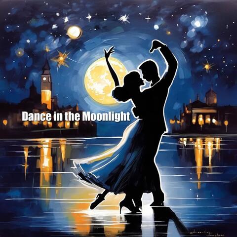 Dance in the Moonlight