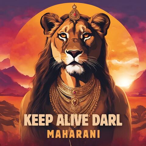 Keep Alive Darl