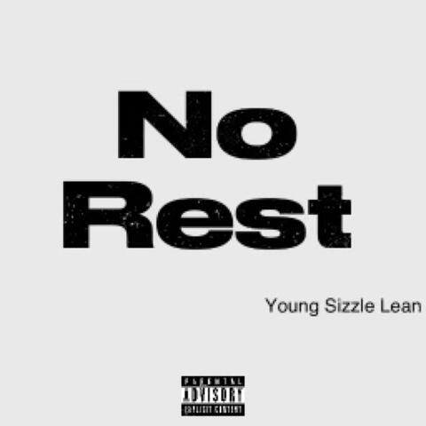 No Rest