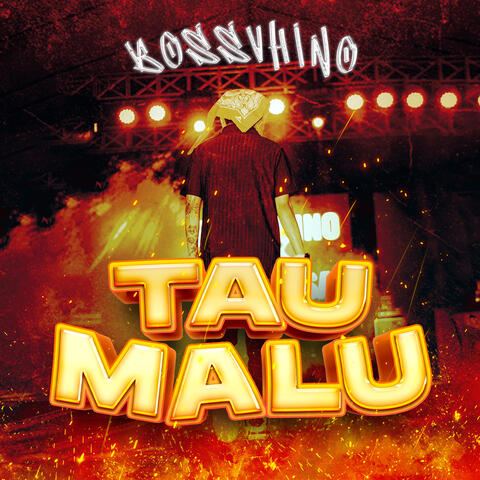 Tau Malu