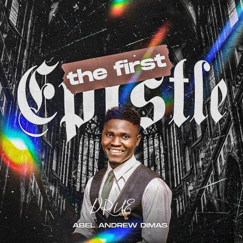 THE FIRST EPISTLE