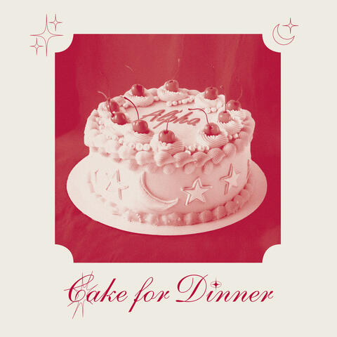 Cake for Dinner