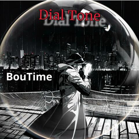Dial Tone