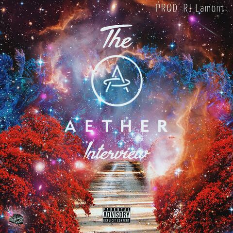 The Aether Interview