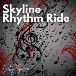 Skyline Rhythm Ride